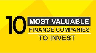 'Video thumbnail for Top 10 Most Valuable Finance Companies'